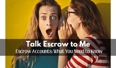 Escrow Accounts: What You Need to Know