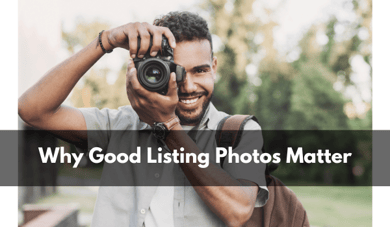 Why Good Listing Photos Matter